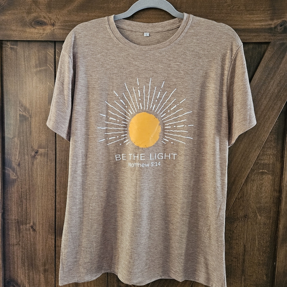 Be The Light Inspirational T-Shirt New Size Large